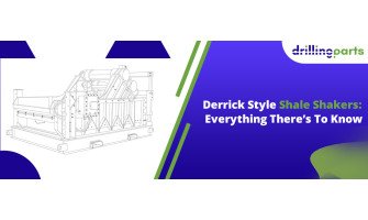 Derrick Style Shale Shakers: Everything There’s To Know