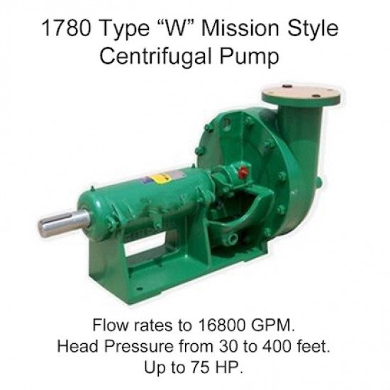 item#1 Mission Style. Sizes: 2x3; 3x4; 4x5; 5x6; 6x8 (16800 GPM - 75 HP) 1780 Type Mission Style- Type 